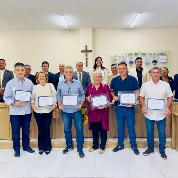 Autoridades que marcaram a gestão de Conde recebem Título de Cidadão