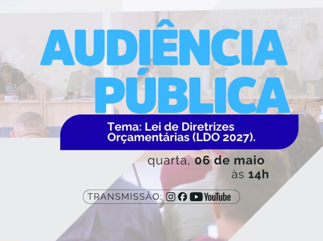 Câmara de Conde convida população para Audiência Pública da LDO nesta quarta-feira (06)