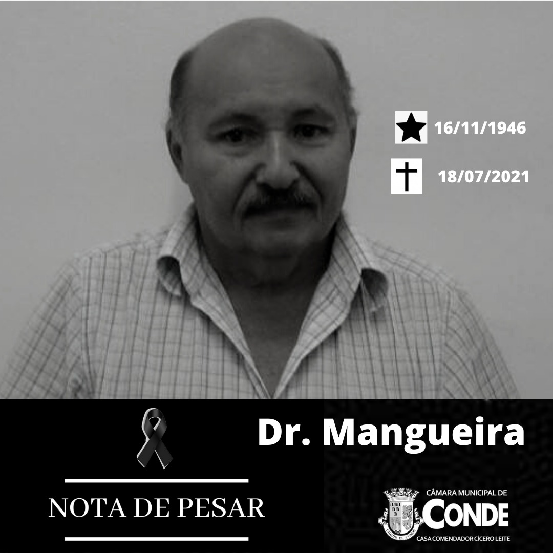 Nota de Pesar pela Morte do médico José Mangueira Ramalho, e ex-vereador de Conde